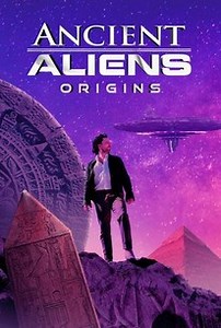 Ancient Aliens: Origins: Season 1 | Rotten Tomatoes