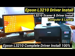 Epson L3210 Complete Driver Install, Epson L3210 Driver install Without CD, 3210 Driver 100% install