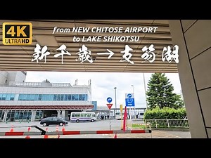 Hokkaido Travel 4K| Driving from New Chitose Airport to Lake Shikotsu, Hokkaido in Japan