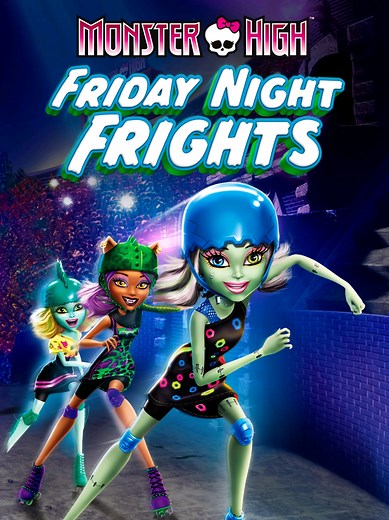 Monster High: Friday Night Frights Full Movie Watch