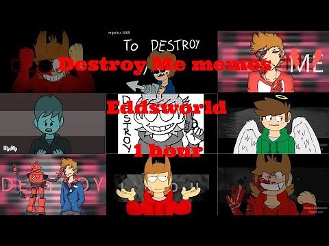 Eddsworld - Destroy me memes - 1 hour