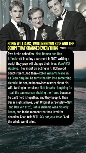 Robin Williams, Two Unknown Kids and the Script That Changed Everything