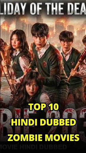 Top 10 Hindi Dubbed Zombie Movies You Must Watch | Best Zombie Films 🔥🧟‍♂️