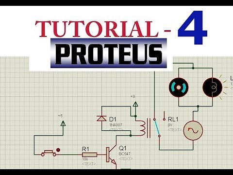 Proteus Tutorial -4 : Relay Simulation ...!!!