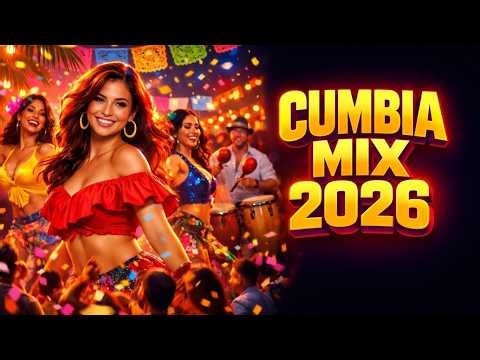 Cumbia Party Mix 2026 🔥 Top Cumbia Hits – Nonstop Party Edition