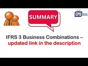 IFRS 3 - updated video link in the description