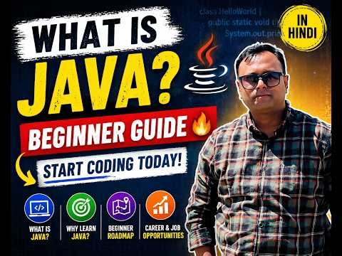 Java Tutorial for Beginners in Hindi 🔥 | Introduction to Java