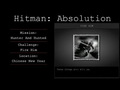 Hitman: Absolution Challenge Guide - Fire Him - Mission 5