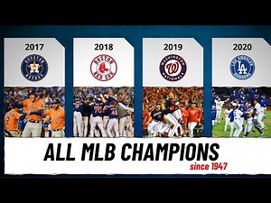 All World Series Champions in MLB History since 1947 (updated 2021) #MLB #Baseball