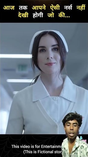 You Have Never Seen a Nurse Like This Before | Explained in Hindi. #shorts​