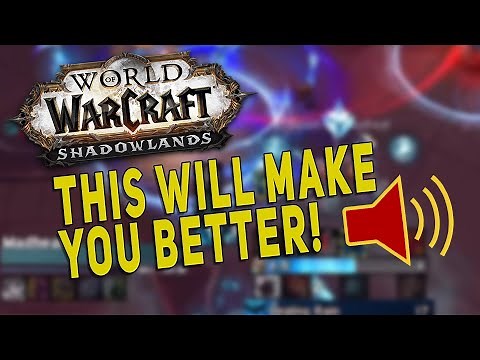 Shadowlands MUST HAVE ADDONS & IMPROVEMENTS - Voice Alerts & Chat Bubbles | WoW