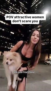 Never Approach a Girl with a Dog like THIS