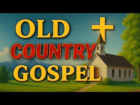 The Greatest Country Gospel Hymns Of All Time – With Lyrics 🙏🌾 Top 50 Country Gospel Songs ✝️💛