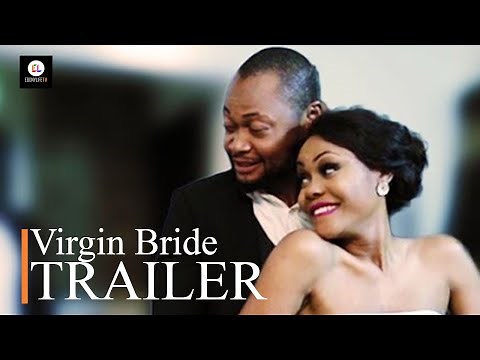 Virgin Bride | Trailer | EbonyLife TV