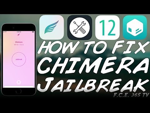 How to Fix CHIMERA JAILBREAK Errors / Issues on iOS 12.0 to iOS 12.1.2 (A7 - A12)