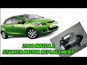 How to replace the starter motor in the Mazda 2?