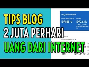 2 MILLION A DAY!! HOW TO MAKE MONEY FROM A GOOGLE ADSENSE BLOG – MAKE MONEY ON THE INTERNET