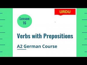 German verbs with fixed prepositions | Verbs with prepositions | Lesson 16 | A2 German Course