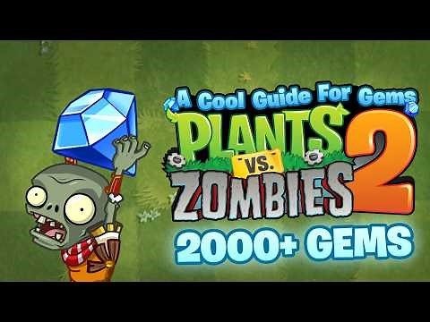 A cool guide on how to get gems in Plants Vs. Zombies 2.