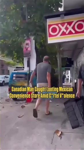 Canadian Tourist Caught Stealing from Oxxo in Puerto Vallarta Amid Cartel Chaos
