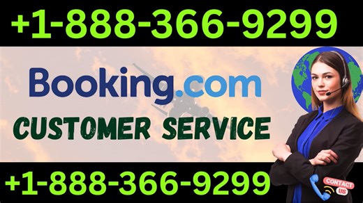 Ultimate Ways to Access Booking.com®™ Customer Service Step by Step Comprehensive Guide