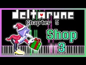 Shop 3 [Piano Cover] - Deltarune Chapter 5 OST