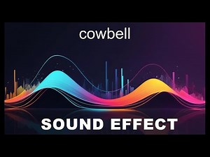 Cowbell Sound Effects - HD SFX 🎧