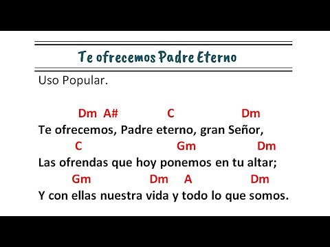 Te ofrecemos Padre Eterno Gran Señor / Jacinto Armenta L.