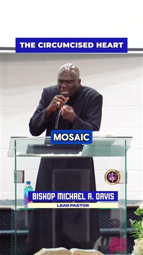 The Circumcised Heart | Bishop Michael A. Davis | 4K #hearttouching