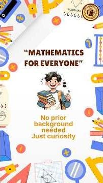From Curiosity to Clarity | A Math Journey
