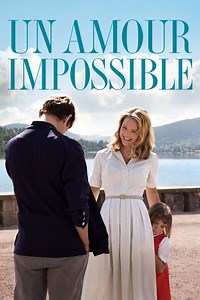 Un amour impossible - Film (2018)