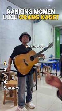 Ranking Momen Lucu Orang Kaget