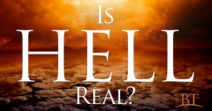 Is Hell Real?