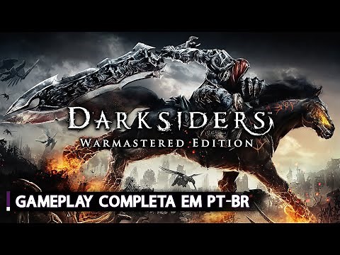 Darksiders 1 | Gameplay Completo Legendado em Português PT-BR