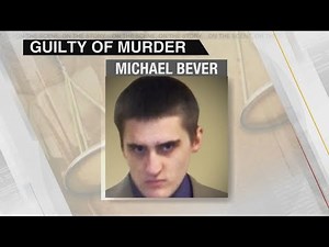 Michael Bever Found Guilty In Deaths Of Parents, Siblings