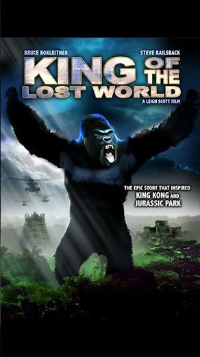 Who is King of the Lost World?