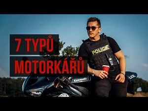 7 typů motorkářů SPECIÁL #2