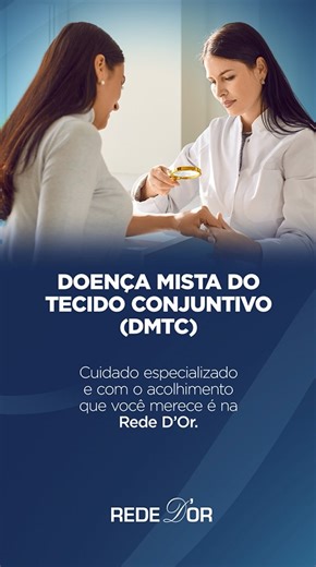 A Doença Mista do Tecido Conjuntivo (DMTC) é uma condição autoimune rara que combina características de lúpus, esclerodermia e polimiosite, podendo causar fadiga, dores articulares, alterações na pele e fenômeno de Raynaud. Na Rede D’Or, cada paciente recebe acompanhamento especializado por reumatologistas e equipe multidisciplinar, com tecnologia avançada e atenção humanizada. Conte conosco para cuidado integral em todas as etapas do tratamento. Agende seu atendimento: rededor.com.br | (21) 210