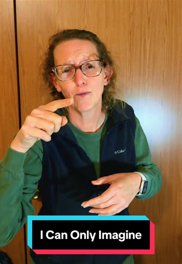 Practicing this one. So beautiful in sign language. #christiantiktok #christiantok #signlanguage #icanonlyimagine #mercyme