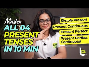 Learn All Present Tenses In 10 Min | English Grammar Lesson | Best Method To Learn English Tenses