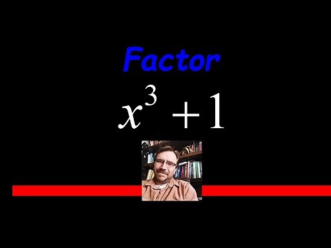How to Factor Sum of Cubes Special Binomial x^3 + 1