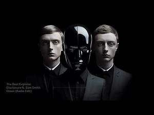 Disclosure ft. Sam Smith - Omen (Radio Edit) (HQ Audio 320kbps)