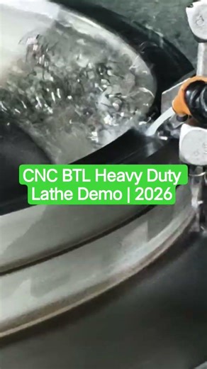 CNC BTL Heavy Duty Lathe Demo | 2026👉 High Power CNC BTL Machine Cutting 🔥👉 #machine