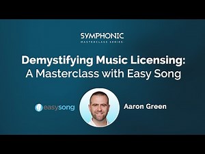 Demystifying Music Licensing with Easy Song | Masterclass