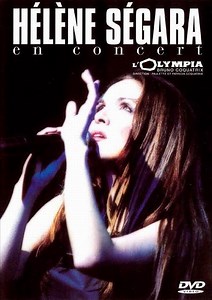 Hélène Ségara - Hélène Ségara En Concert
