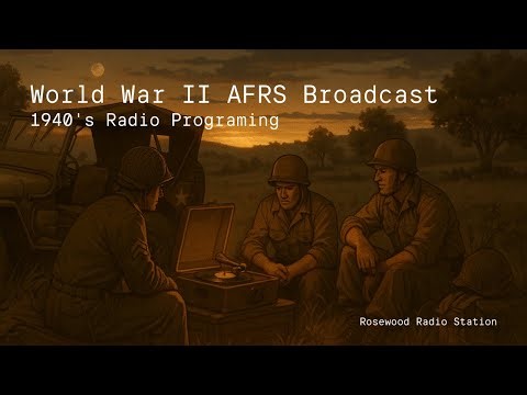 Armed Forces Radio Service | 1940s Broadcast Experience