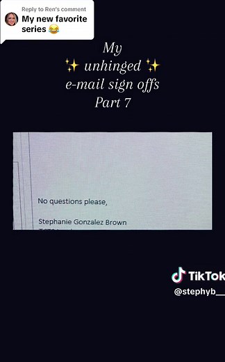 Unhinged Email Sign Offs | Hilarious Work Humor | Part 7