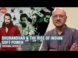 Dhurandhar marks rise of new-generation Indian soft power & Pakistan is unapologetically the target
