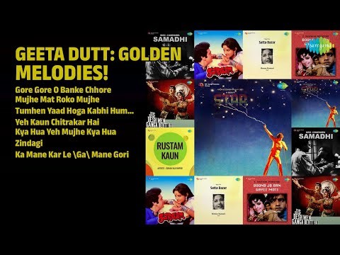 गीता दत्त के सुपरहिट गाने | Geeta Dutt Songs | Gore Gore O Banke Chhore | Mujhe Mat Roko Mujhe