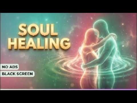 Deep Soul Healing | 528Hz Love Frequency | Black Screen